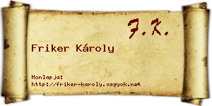 Friker Károly névjegykártya